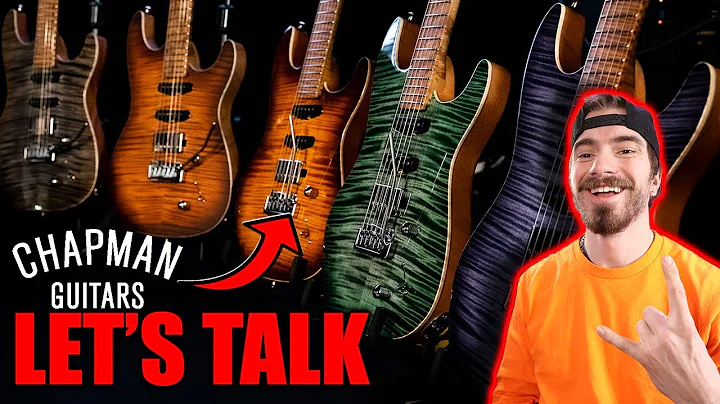 CHAPMAN GUITARS CUSTOM SHOP: LET'S TALK