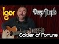 SoIdiеr of Fоrtune - Igor Presnyakov - acoustic fingerstyle guitar