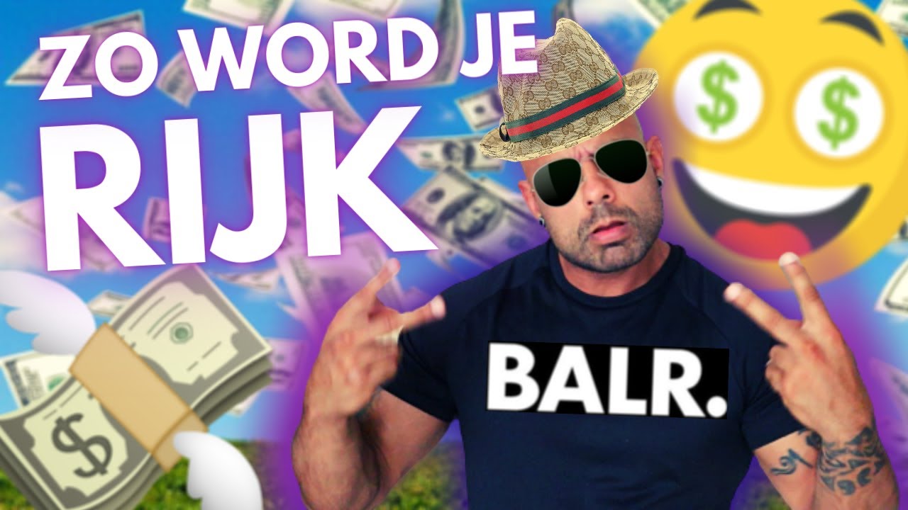 Hoe word ik RIJK? | 8 Tips - YouTube