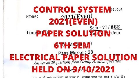 Control System 2021(EVEN) 6th Semester Electrical Paper Solution