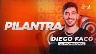 PILANTRA - DIEGO FACÓ (PROMOCIONAL 2023)