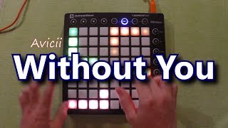 Avicii - Without You [Launchpad] chords