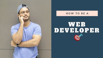 How to be Web Developer - PHP | PYTHON | JAVASCRIPT 🎯