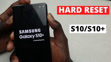 Hard Reset with Hardware Key(S10/S10+) - How To Factory Reset S10/S10+!