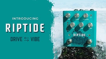 Introducing Eventide Riptide Pedal