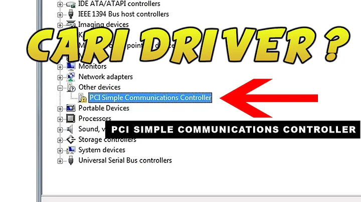 Cara Mengatasi / Mencari Driver PCI Simple Communications Controller