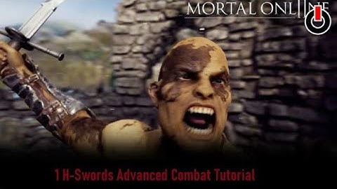 General Buttnaked´s Advanced 1h Combat Tutorial for Mortal Online 2