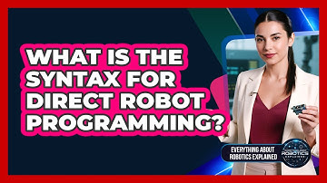 What Is The Syntax For Direct Robot Programming?