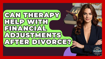 Can Therapy Help With Financial Adjustments After Divorce? - Get Divorce Answers