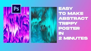 [PHOTOSHOP] EASY TO MAKE POSTER TRIPPY IN 2 MINUTES