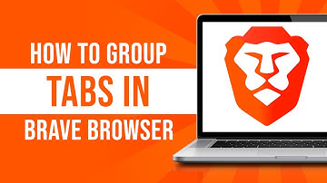 Brave Browser Group Tabs - How To Group Tabs In Brave (Tutorial)