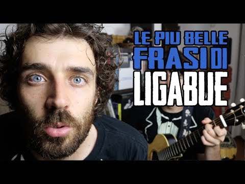 Le Più Belle Frasi Di Ligabue - i Masa