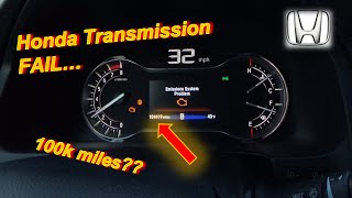 Honda Transmission FAIL at 100k miles??