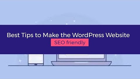 WordPress SEO Tutorial for Beginners: How to SEO Optimize your Wordpress website 2020 | SEO Tips