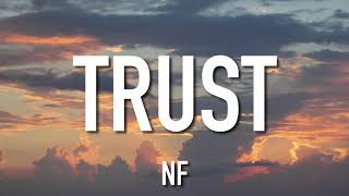 NF - Trust ft. Tech N9ne (Lyrics)
