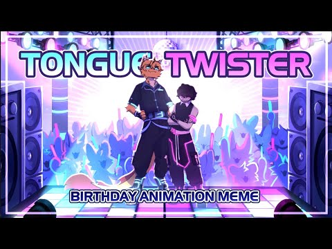 Tongue Twister || Animation meme
