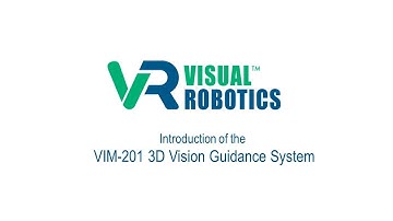 VIM 201 3D Visual Guidance System Introduction