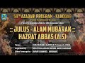 Julus  alam hazrat abbasas  azadari program 14452023  kanodargujarat india