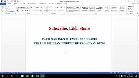 MAILING TỪ EXCEL SANG WORD KHI LẬP BB NGHIỆM THU XÂY DỰNG