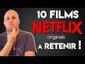 LES 10 MEILLEURS FILMS NETFLIX ORIGINALS !