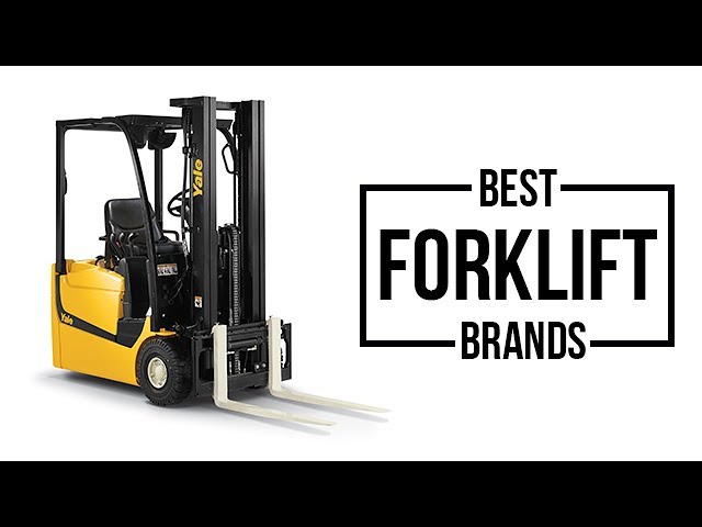 Top 5 Best Forklift Brands of 2017