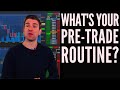 What's Your Daily Pre-Trading Routine Like? How do you Prepare for the Trading Day 🤔❓