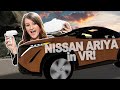 The Future of Car Shopping? Exploring Nissan Ariya in VR!