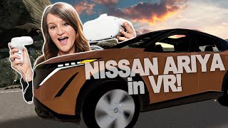 The Future of Car Shopping? Exploring Nissan Ariya in VR!