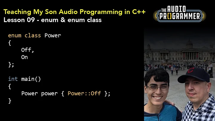 C++ Basics Lesson 09 (with my Son) - enum & enum class