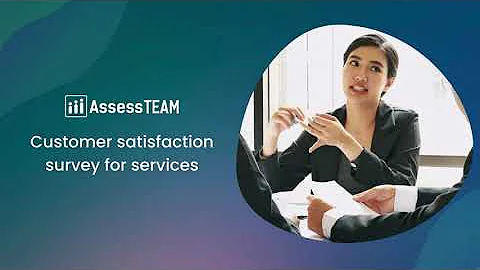 Customer Satisfaction Survey for Services with AssessTEAM