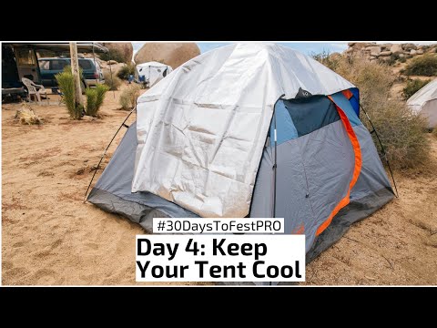 Festival Tip 4: How To Keep Your Tent Cool