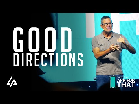 Good Directions | Pastor Glenn Pfeiffer | LifePoint Church, Harrisburg