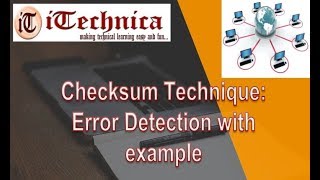 12. Checksum Error Detection with example