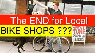 Are Local Bike Shops $crewed?!?! - Top 10 Reasons Bicycle Shops Are Failing. Is There Hope?