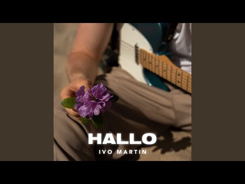 Ivo Martin - Hallo