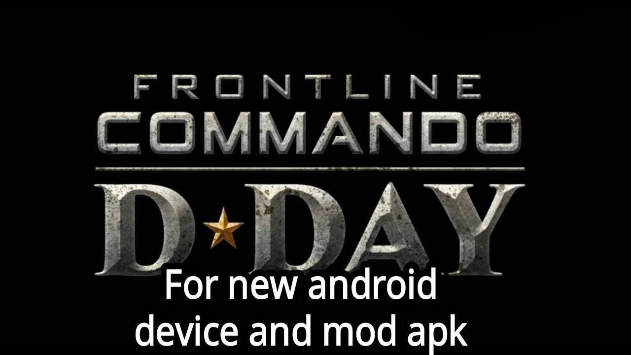 Frontline Commando D⭐Day.For new android devices and mod apk YouTube