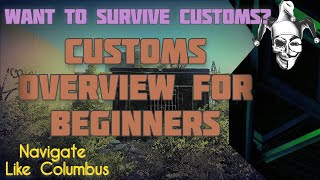 Customs Map Guide for Beginners: Escape From Tarkov