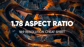 1.78:1 Aspect Ratio Cheat Sheet (16:9 Widescreen)