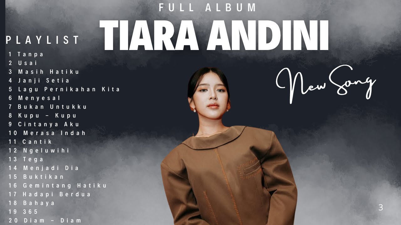 Tiara Andini Terbaru 2025 Full Album 20 lagu - YouTube