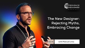 The New Designer: Rejecting Myths & Embracing Change with Manuel Lima