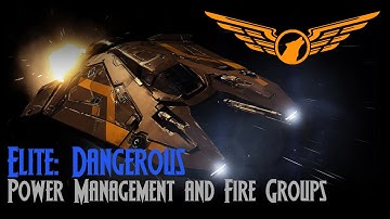Elite: Dangerous - Power Management and Fire Group Tutorial [ASSIST ON]