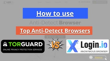 Tutorial: TorGuard + xLogin.IO – Free Anonymous Web Environment