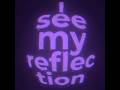 I See My Reflection In Your Eyes Lyrics Songs Edit Overlay Music Audio Song Lyricalsongs mp3