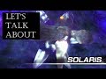 Let's Talk About Solaris | Mephiles Month