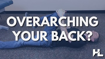 How to Fix Hyperlordosis (Overarching Low Back)