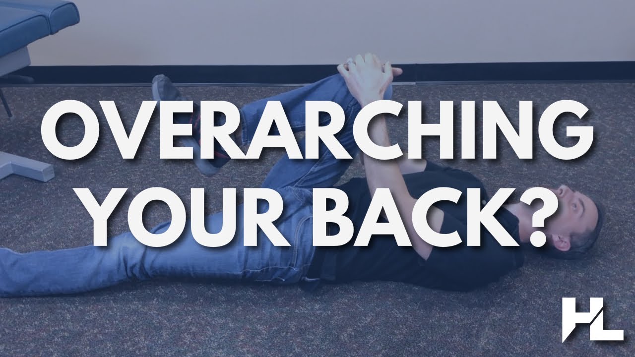 How to Fix Hyperlordosis (Overarching Low Back) YouTube