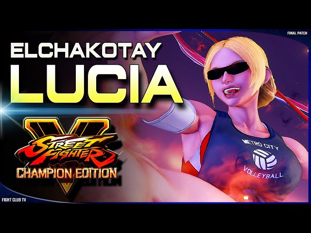 ElChakotay (Lucia) ➤ Street Fighter V Champion Edition • SFV CE class=