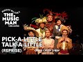 Music Man Pick A Little Talk A Little Reprise Sing Along Version 