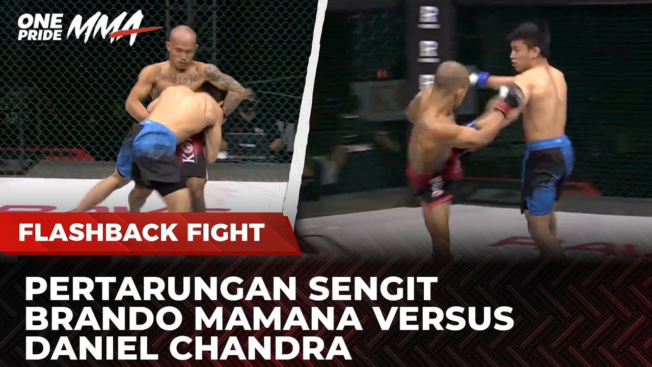 Brando Mamana VS Daniel Chandra | Flashback Full Fight One Pride MMA