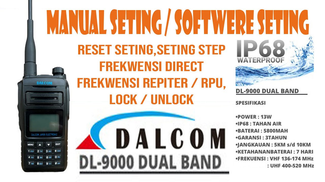 dalcom dl-9000 db,reset,seting step,tambah frekwensi,direct repiter,rpu,lock,unlock,@hscounterplus